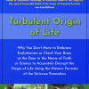 Turbulent Origin of Life