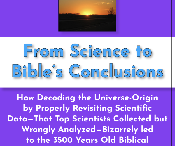From Science to Bible's Conclusions