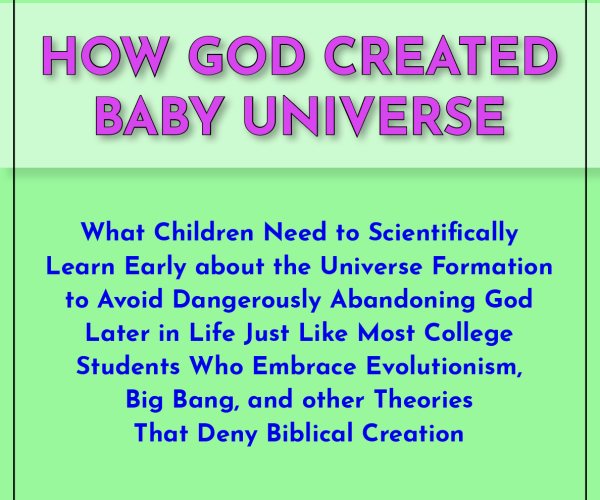 How God Created Baby Universe